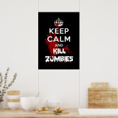 Kalm houden en Zombies Funny Poster doden (Keuken)