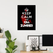 Kalm houden en Zombies Funny Poster doden (Thuiskantoor)