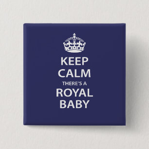Kalm houden Er is een koninklijke Baby Vierkante Button 5,1 Cm