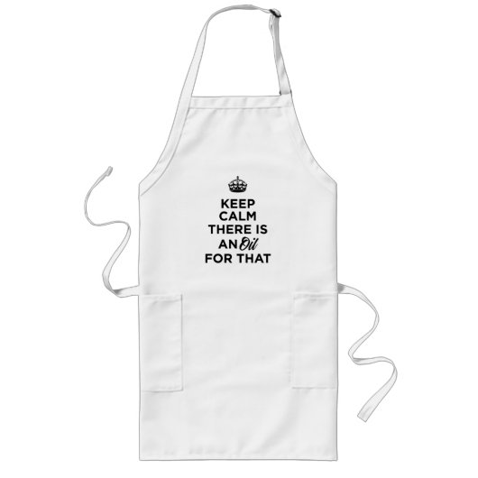 Kalm houden Er is een olie voor die Apron. Lang Schort (Voorkant)