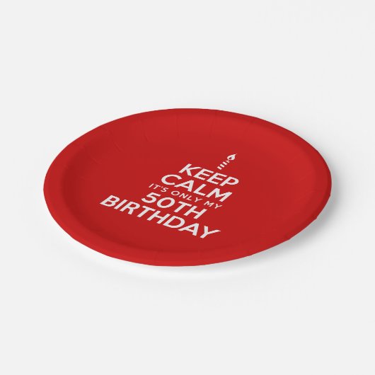 Kalm houden Het is alleen mijn 50ste verjaardag Ro Papieren Bordje (Gekanteld)