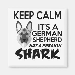 Kalm houden Het is een Duitse herder, geen Freakin Magneet