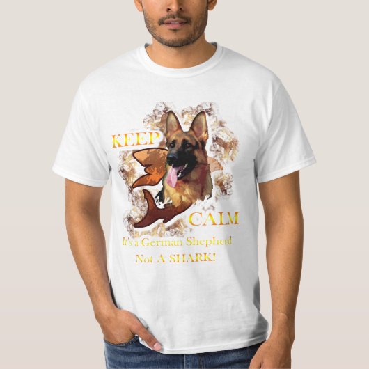 Kalm houden, het is een duitse herder, geen haai t-shirt (Voorkant)