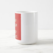 Kalm houden Het is maar een Mok met twee tinten (Center)