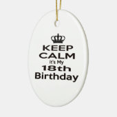 Kalm houden Het is mijn 18e verjaardag Keramisch Ornament (Links)