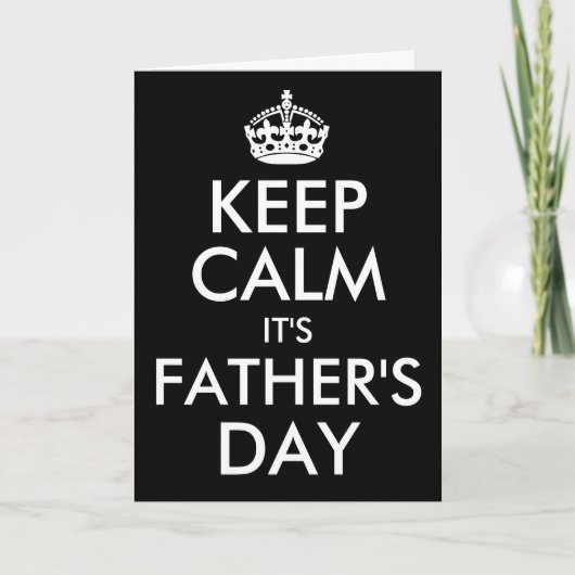 Kalm houden Het is Vaderdag | Alle kleuren Kaart (Voorkant)