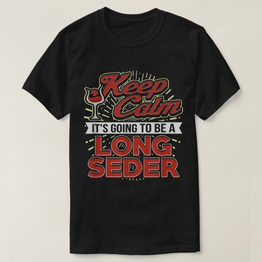 Kalm houden Het wordt een lange seder-vun Matzah. T-shirt (Design voorkant)