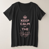 Kalm houden Ik ben de Bride Custom Wedding T-shirt (Design voorkant)