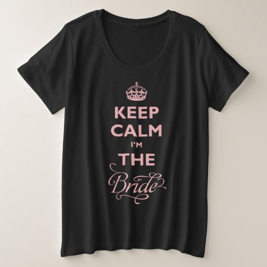 Kalm houden Ik ben de Bride Custom Wedding T-shirt (Design voorkant)