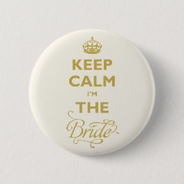 Kalm houden Ik ben de Bride Funny Wedding Name Tag Ronde Button 5,7 Cm