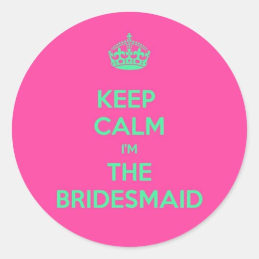 Kalm houden Ik ben de Bridesmaid Ronde Sticker (Voorkant)