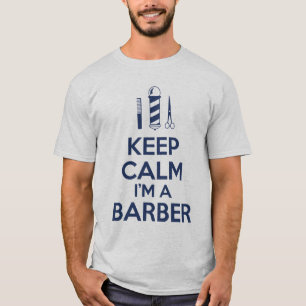 Kalm houden Ik ben een Barber T-shirt
