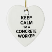 Kalm houden Ik ben een betonnen werknemer Keramisch Ornament (Rechts)