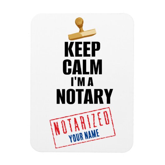 Kalm houden Ik ben een Notarische Gepersonaliseerd Magneet (Verticaal)