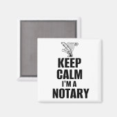 Kalm houden Ik ben een Notarische Quill Pen en Doc Magneet (Voorkant / Achterkant)