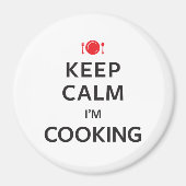Kalm houden Ik koken. Magneet (Voorkant)
