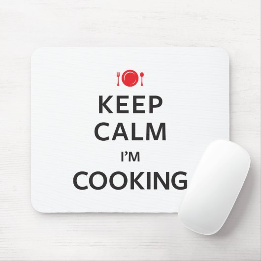Kalm houden Ik koken. Muismat (Met muis)