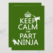 Kalm houden I'm Part Ninja (in elke kleur) Kaart (Voorkant / Achterkant)