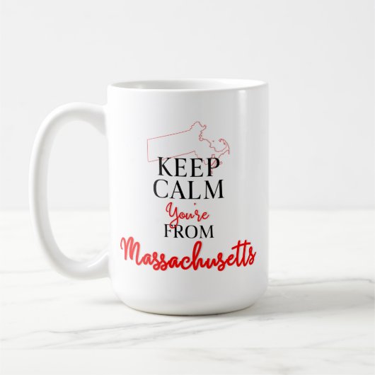 Kalm houden Je komt uit Massachusetts Koffiemok (Links)