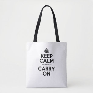 Kalm houden, komt overeen met mijn handbagage. tote bag