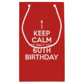 Kalm houden maar 60e verjaardag klein cadeauzakje (Achterkant)