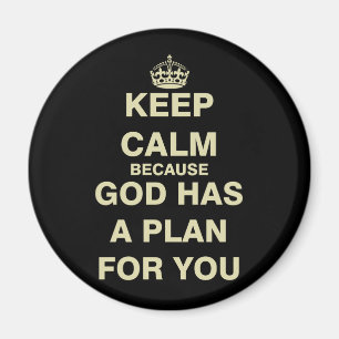 Kalm houden omdat God een plan voor jou heeft Magneet
