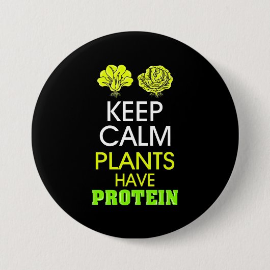 Kalm houden Planten hebben eiwitten Ronde Button 7,6 Cm (Voorkant)