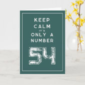 kalm houden tekst aangepast op 54e verjaardag kaart (Gele Bloem)