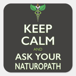 Kalm houden - Vraag uw naturopath-ticker Vierkante Sticker