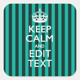 Kalm Jouw tekst houden op Turquoise Stripes Decor Vierkante Sticker