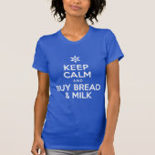 Kalm kopen brood en melk houden (OP DARK) T-shirt (Voorkant)