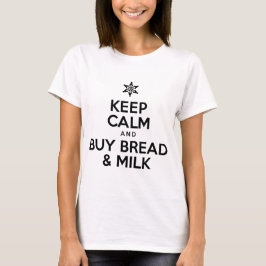 Kalm kopen brood en melk houden t-shirt