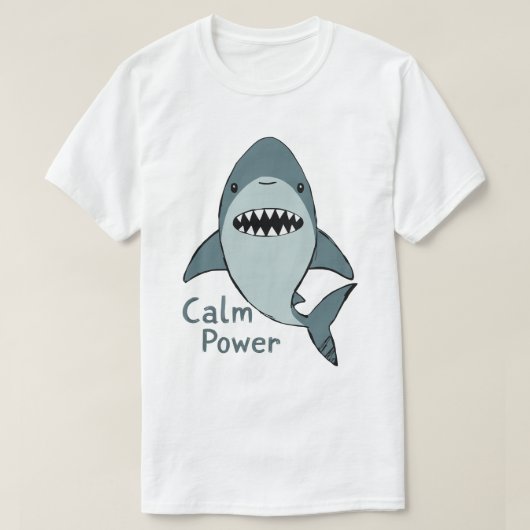 Kalm-Krachtig-Schattig-Haai T-shirt (Design voorkant)