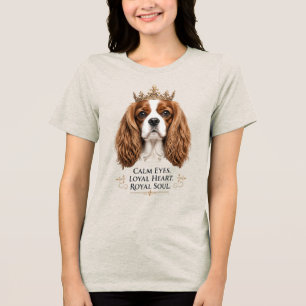 Kalm Ogen, Trouw Hart, Koninklijke Ziel Tri-Blend Shirt