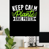 Kalm Plant houden Proteïne hebben Poster (Thuiskantoor)