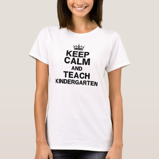Kalm Teach Kindergarten T-Shirts houden (Voorkant)