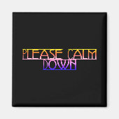 Kalmeer alsjeblieft Magnet omlaag (Voorkant)