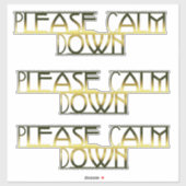 Kalmeer alsjeblieft sticker (Vel)