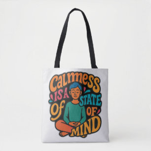Kalmte is een gemoedstoestand - mediterende yogi z tote bag