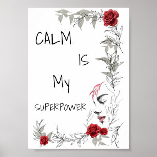 Kalmte Is Mijn Superkracht Zelfvertrouwen & Vert Poster