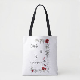 Kalmte Is Mijn Superkracht | Zelfvertrouwen & Vert Tote Bag