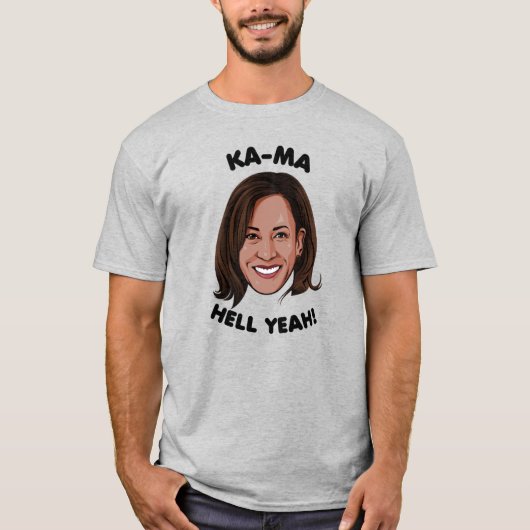 KAMA-HELL YEAH KAMALA HARRIS 2020 T-SHIRT (Voorkant)