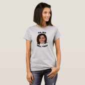 KAMA-HELL YEAH KAMALA HARRIS 2020 T-SHIRT (Voorkant volledig)