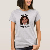 KAMA-HELL YEAH KAMALA HARRIS 2020 T-SHIRT (Voorkant)