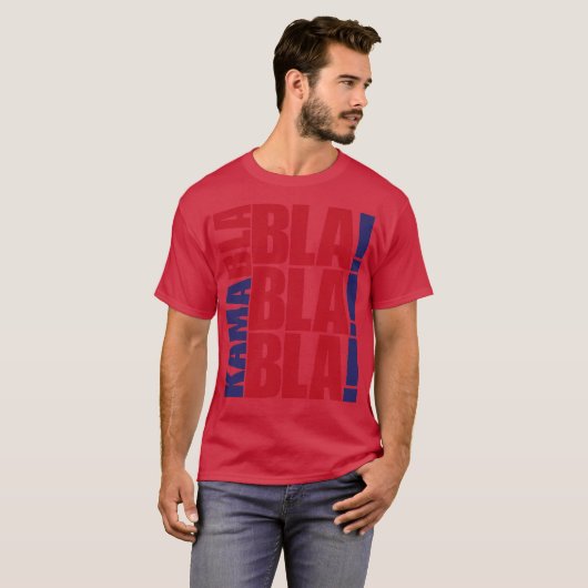 Kamabla Blah Blah For Election 2024 T-shirt (Voorkant volledig)