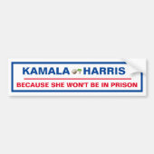 Kamal Harris omdat ze niet in de gevangenis zal zi Bumpersticker (Voorkant)