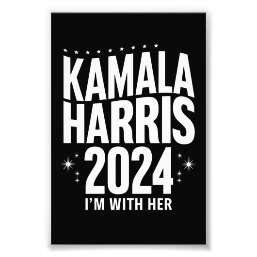 Kamala 2024 Ondersteuning Ik ben met haar Kamala H Foto Afdruk (Voorkant)