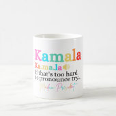 Kamala, als dat te moeilijk is om uit te spreken, koffiemok (Center)