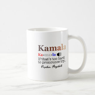 Kamala als het te moeilijk is om uit te spreken, p koffiemok