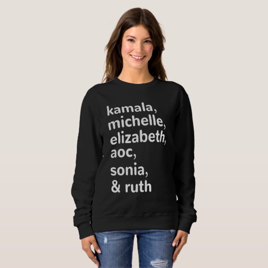 Kamala, AOC, RBG, Ruth Bader Michelle Obama Trui (Voorkant volledig)